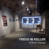 Ausstellung "FREUD IM KELLER"